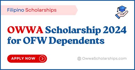 OWWA Scholarship 2024 to 2025 Application .